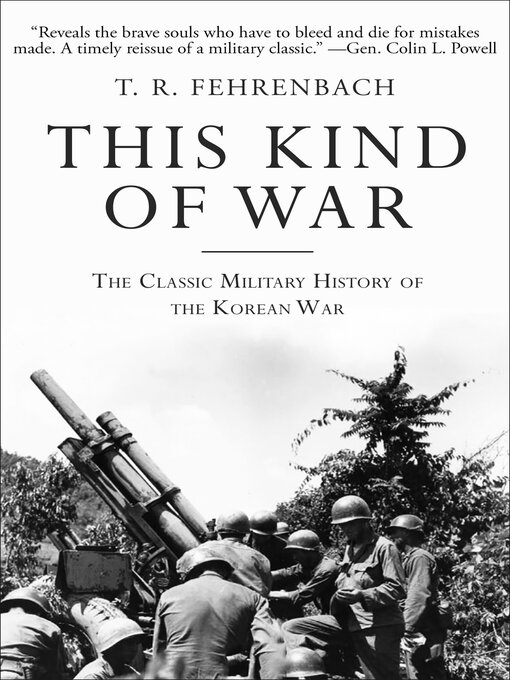 Title details for This Kind of War by T.R. Fehrenbach - Available